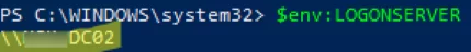 get $env:LOGONSERVER - powershell
